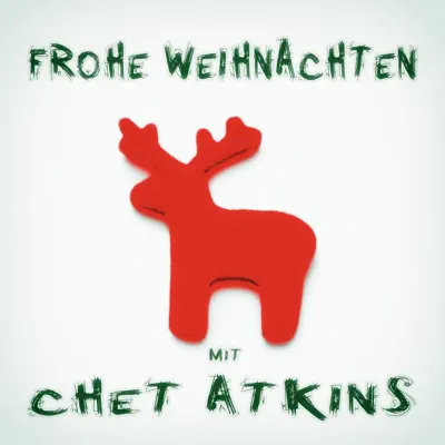 Frohe Weihnachten mit Chet Atkins - Chet Atkins