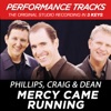 Mercy Came Running (Performance Tracks) - EP
