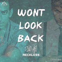 Won't Look Back (Groove Theory Club Mix) - Single - Dino MFU & Reckless