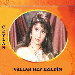 Ceylan - Hep Ezildim