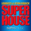 LowKiss & Ryan Riback