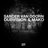 Sander van Doorn, DubVision & Mako