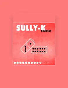 Sully-K सुनें, म्यूज़िक वीडियो देखें, बायो पढ़ें, दौरे की तारीखें और बहुत कुछ देखें!