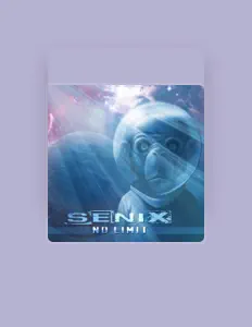 Dengarkan Senix, tonton video musik, baca bio, lihat tanggal tur & lainnya!