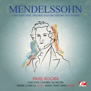 Mendelssohn: Concerto for 2 Pianos and Orchestra in E Major (Remastered)