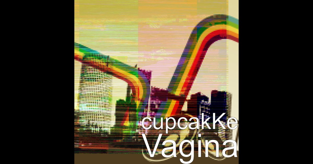 ‎Vagina - Single - Album oleh cupcakKe - Apple Music