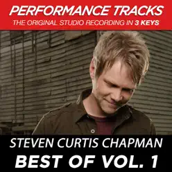 Best of Vol. 1 (Performance Tracks) - EP - Steven Curtis Chapman