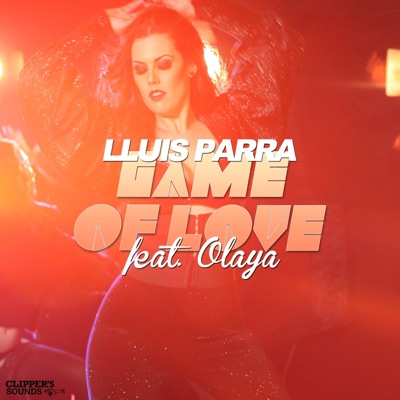 Game of Love (feat. Olaya) - Single