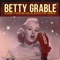 Loveliness and Love (feat. Don Ameche) - Betty Grable lyrics