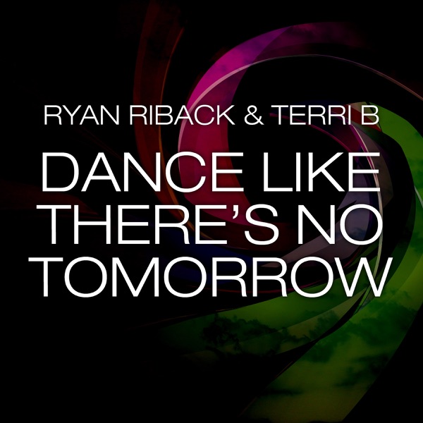 Dance Like There’s No Tomorrow (Matt Watkins Remix)