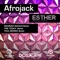 Esther (Fine Touch Remix) - AFROJACK lyrics