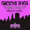 Third Party (Narda Remix) - Groove Bugs & Narda lyrics