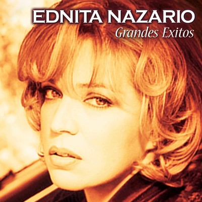 Ednita Nazarío - Grandes Éxitos - Ednita Nazario
