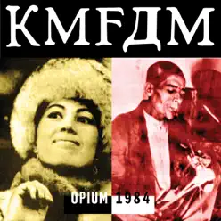Opium - Kmfdm