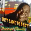 Darryl Pandy - Just Came to Party (Dimitri from Paris Stripped DEF Mix)