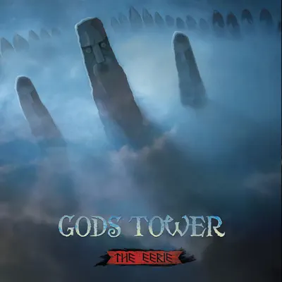 The Eerie - Gods Tower The Eerie - Gods Tower