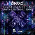 Generation (Yves V & Mell Tierra Remix)