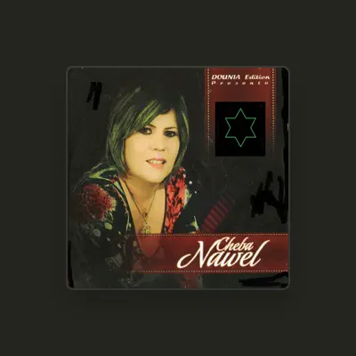 Listen to Cheba Nawel, watch music videos, read bio, see tour dates & more!