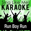 Run Boy Run (Karaoke Version) [Originally Performed by Woodkid] - La-Le-Lu