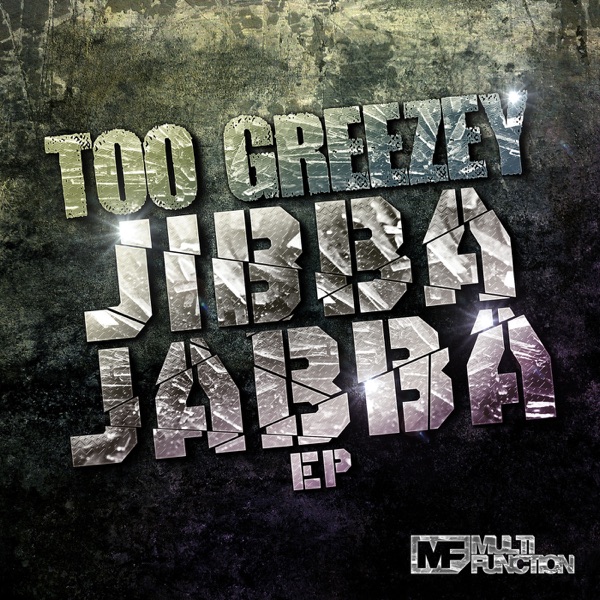 Jibba Jabba - EP