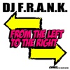 From the Left to the Right (Extended Mix) - Single