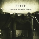 Travis Larson Band - Nightfall