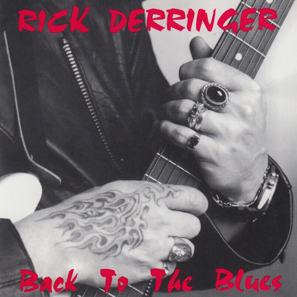 Обложка альбома «Back to the Blues» — Rick Derringer