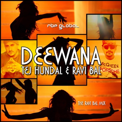 Deewana (Ravi Bal Mix) - Single