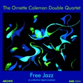 The Ornette Coleman Double Quartet - Free Jazz Part I