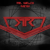 Fresh - Single - Mr. Welch