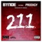 211 (feat. Prodigy) - Bynoe lyrics