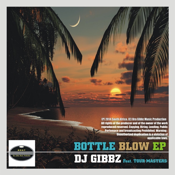 Bottle Blow EP - Single