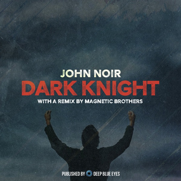 Dark Knight - Single