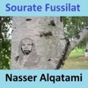 Nasser Alqatami - Sourate Fussilat (Quran - Coran - Islam)