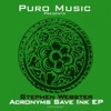 Acronyms Save Ink (Puro Music) - EP