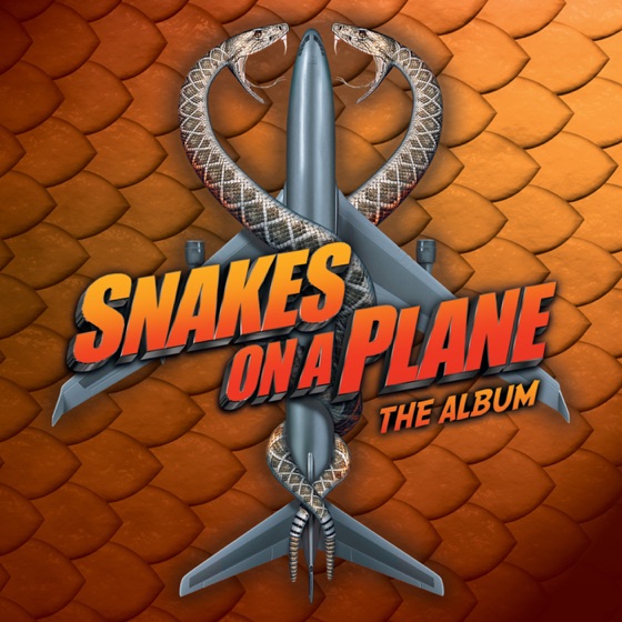 Cover artwork for Snakes On a Plane (Bring It)