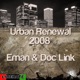 Urban Renewal 2008 Single