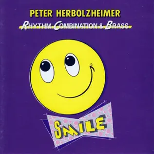 baixar álbum Peter Herbolzheimer Rhythm Combination & Brass - Smile