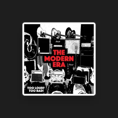 Listen to The Modern Era, watch music videos, read bio, see tour dates & more!