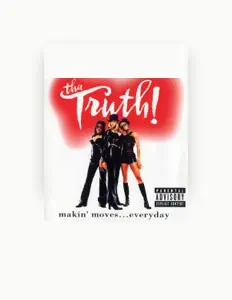 Listen to Tha Truth!, watch music videos, read bio, see tour dates & more!