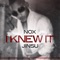 I Knew It (feat. Jinsu) - Nox lyrics