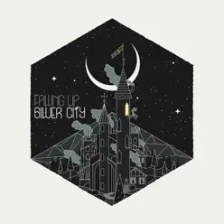 Silver City - Falling Up