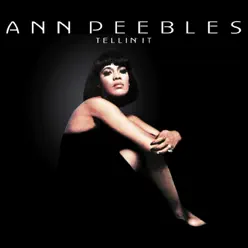 Tellin' It - Ann Peebles