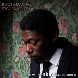 Stolen Youth Roots Manuva