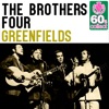 Greenfields (Remastered) - Single