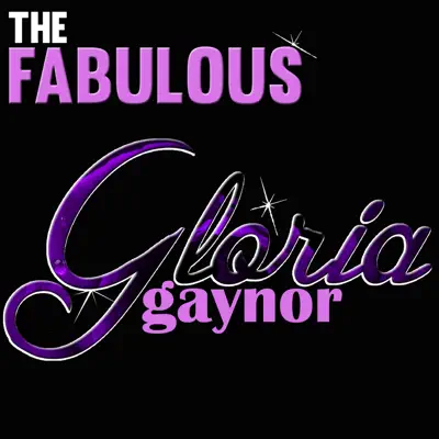 The Fabulous Gloria Gaynor - Gloria Gaynor