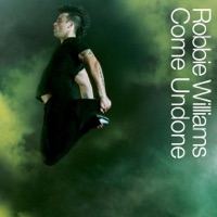 Come Undone - Single - Robbie Williams