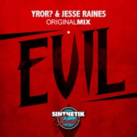 Evil - Single - YROR? & Jesse Raines
