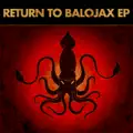 Return to Balojax