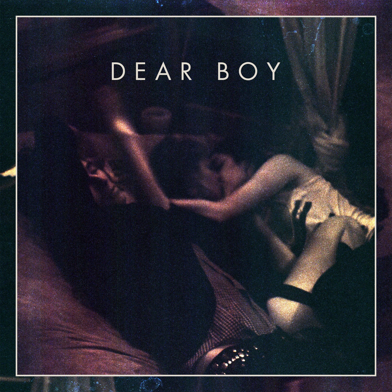Dear Boy - EP